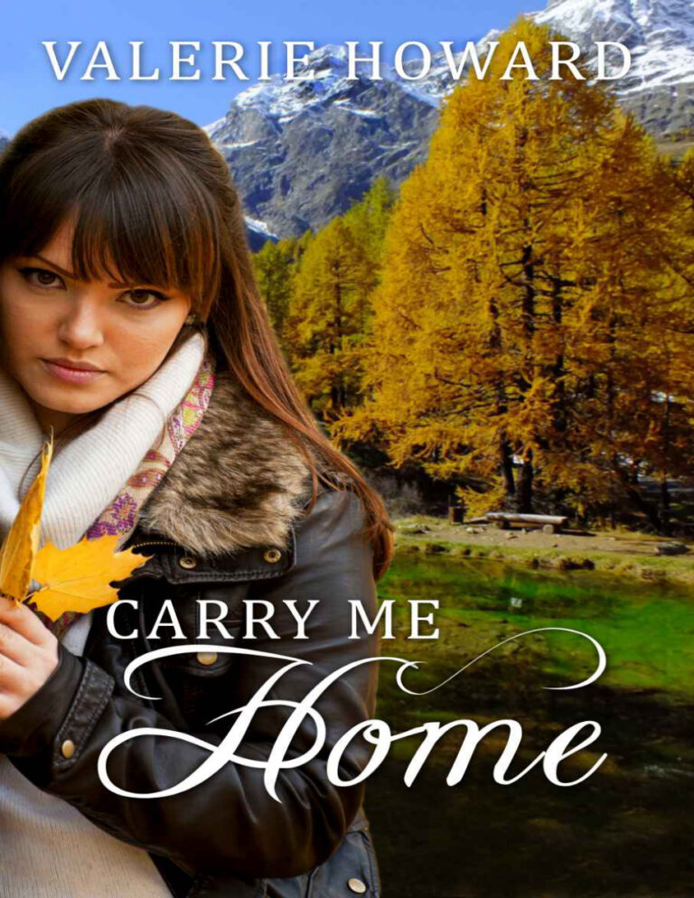 Carry me home Valerie howard Kitap Kapağı