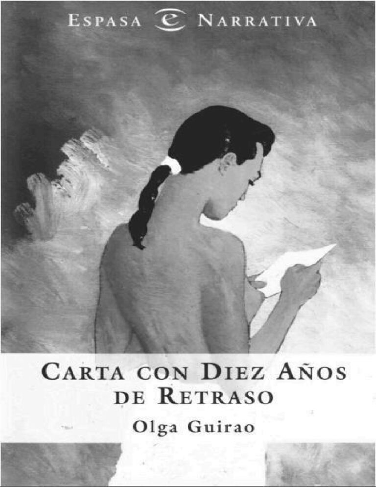 Carta con diez anos de retraso Olga Guirao Kitap Kapağı