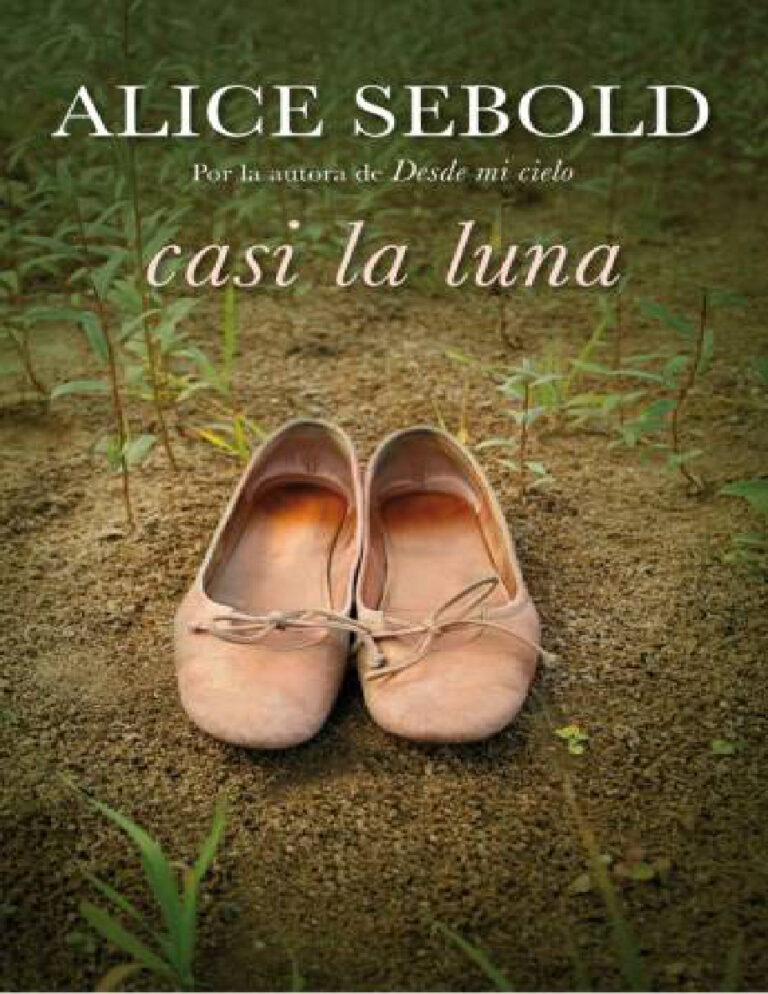Casi la luna Spanish Sebold Alice Kitap Kapağı