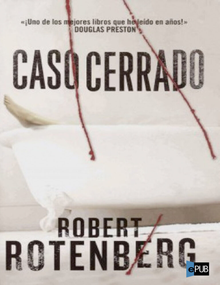 Caso cerrado spanish Edition Robert Rotenberg Kitap Kapağı
