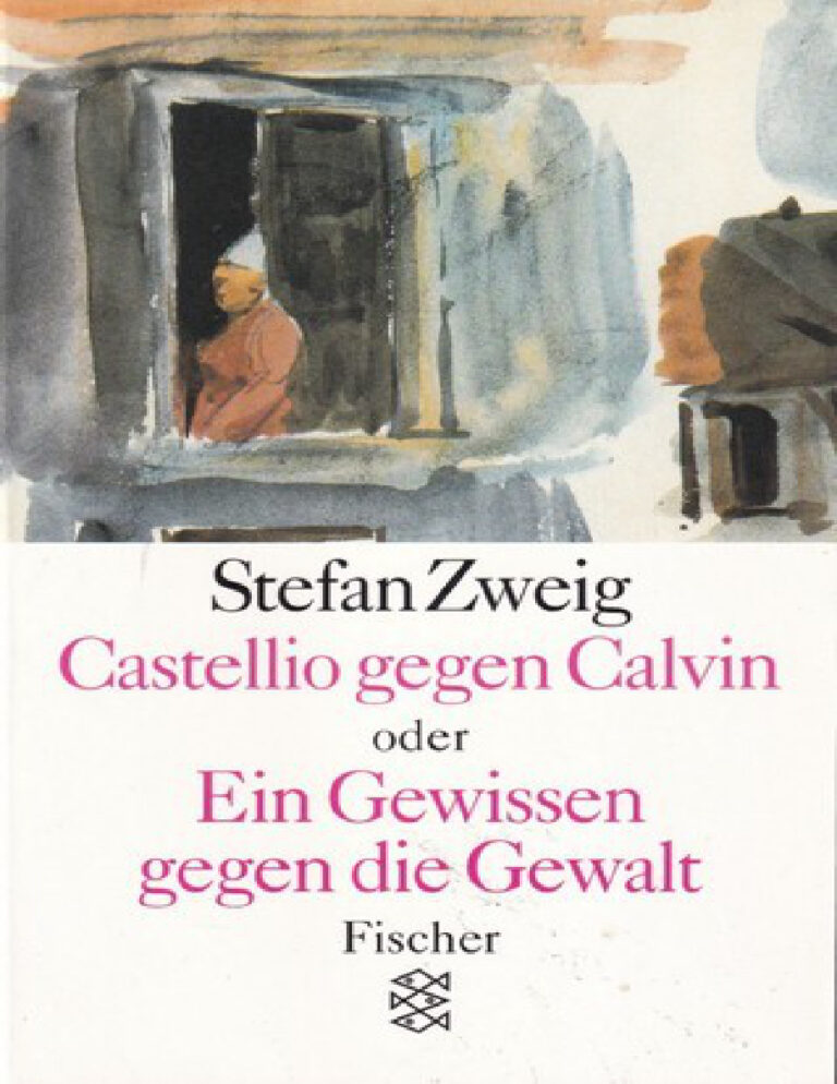Castellio gegen Calvin oder Ein Gewissen gegen die Gewalt German Edition Stefan Zweig Kitap Kapağı