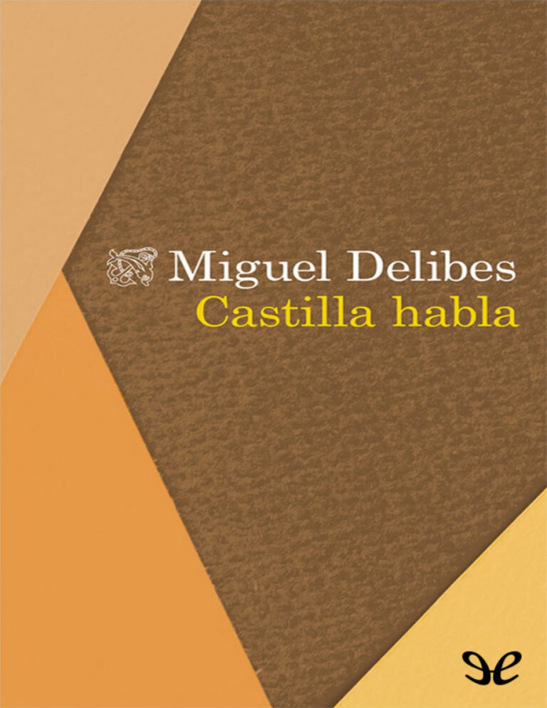 Castilla habla Spanish Edition Miguel Delibes Kitap Kapağı