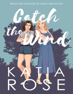 Catch the Wind Katia Rose Kitap Kapağı