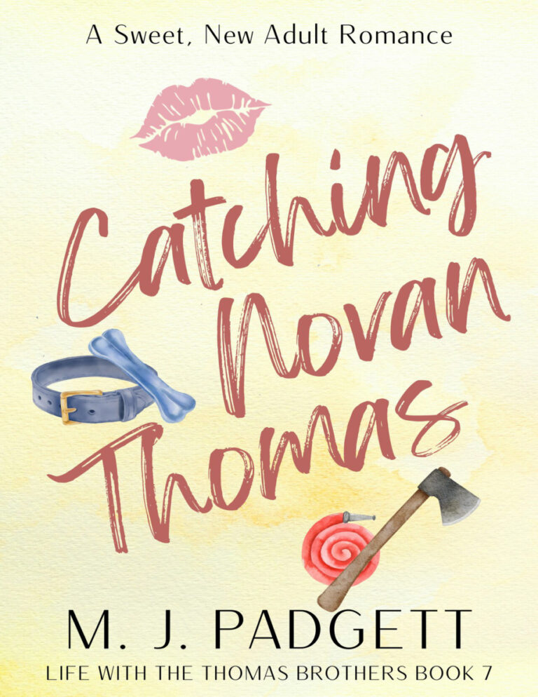 Catching Novan Thomas MJPadgett Kitap Kapağı