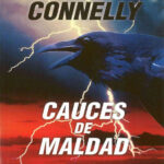 Cauces de maldad Spanish Edition Michael Connelly Kitap Kapağı