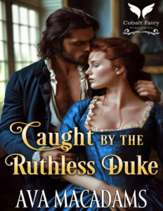 Caught By the Ruthless Duke Ava MacAdams Kitap Kapağı