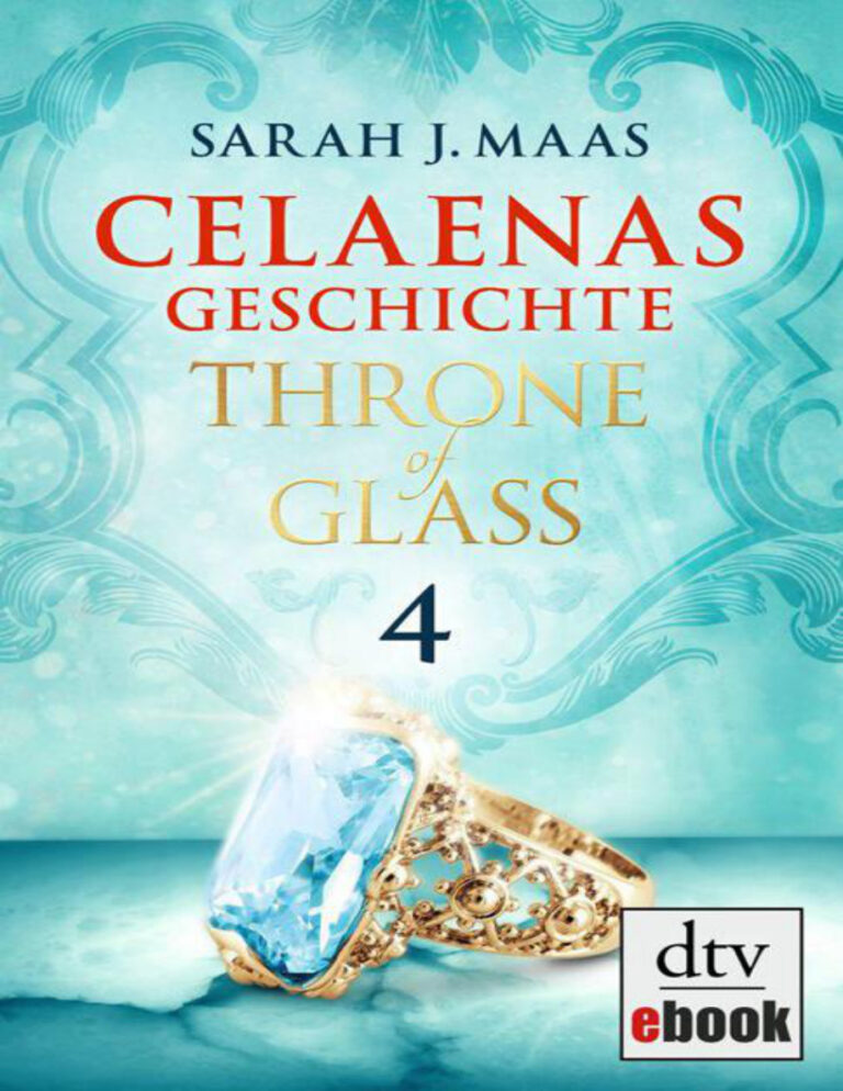 Celaenas Geschichte 4 Throne of Glass German Edition Sarah J Maas Kitap Kapağı