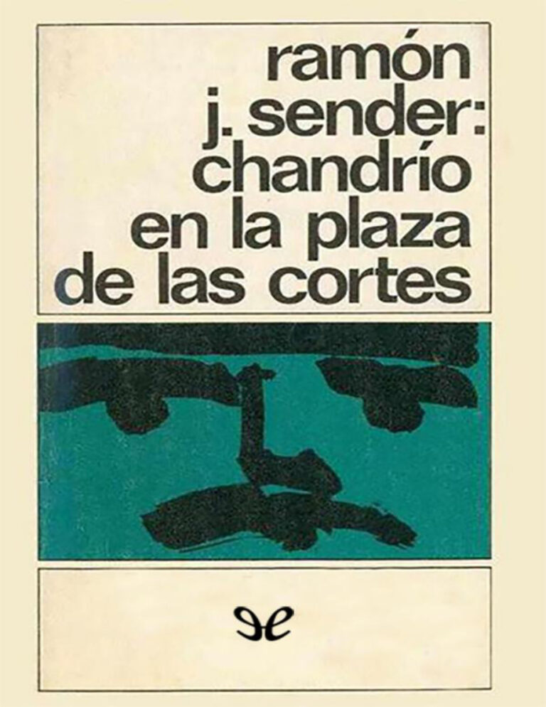 Chandrio en la plaza de las Cortes Spanish Edition Ramon J Sender Kitap Kapağı