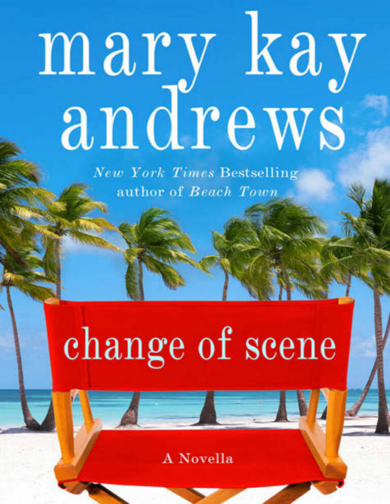 Change of Scene Mary Kay Andrews Kitap Kapağı