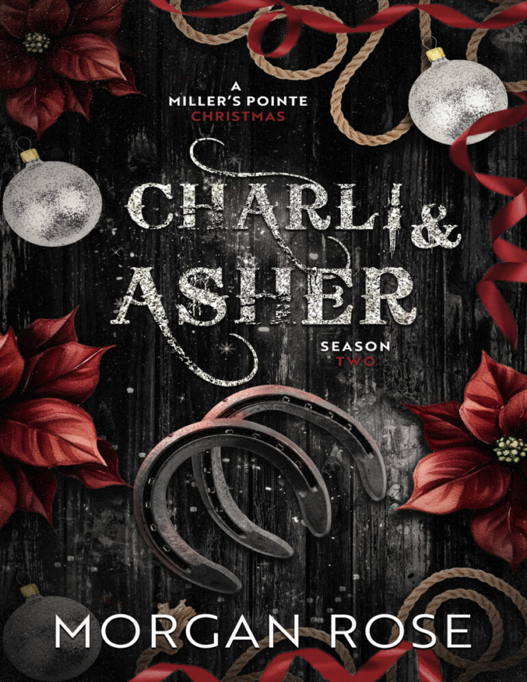 Charli and Asher a millers Pointe Christmas Morgan Rose Kitap Kapağı