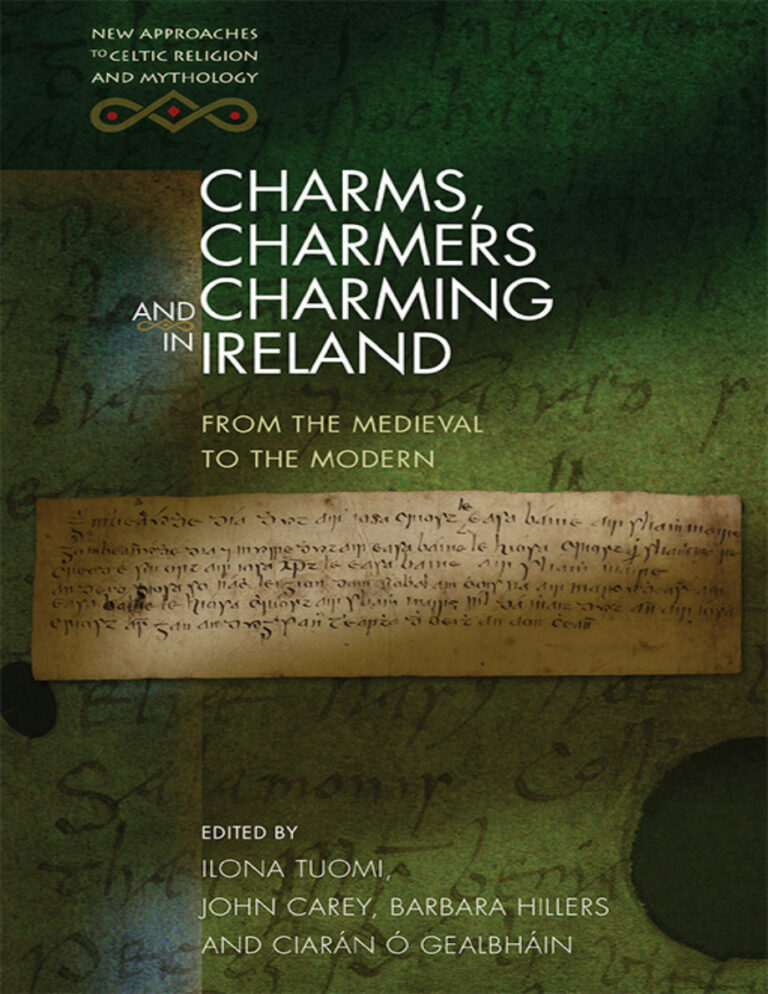 Charms Charmers and Charming in Ireland John Carey Kitap Kapağı