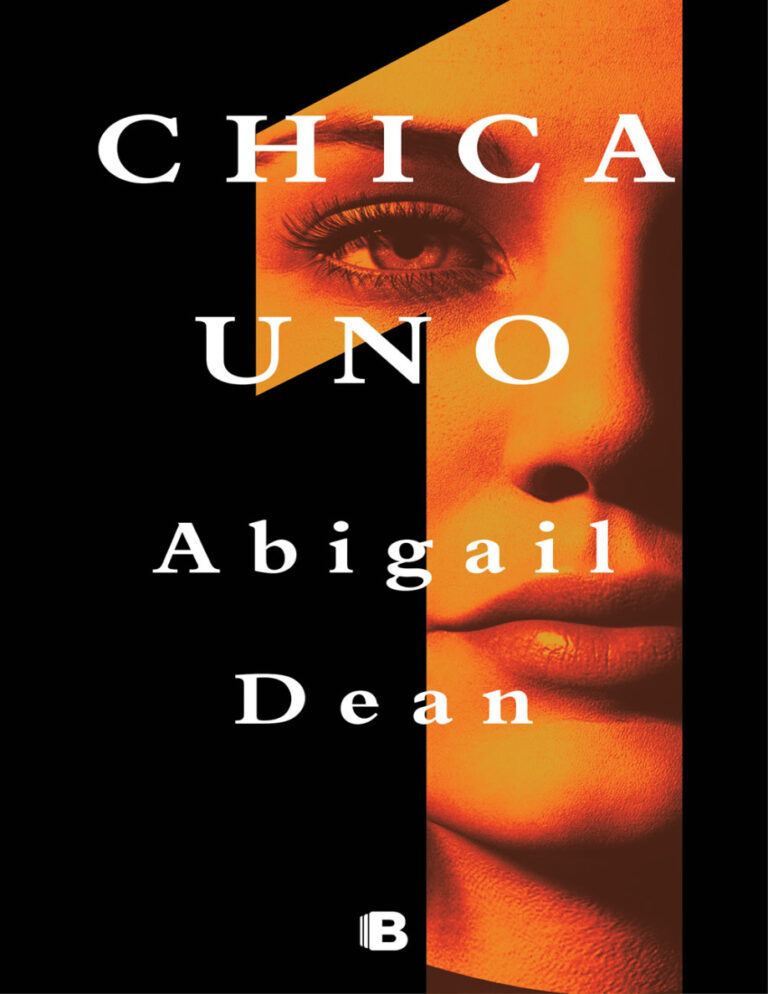 Chica Uno Spanish Edition Abigail Dean Kitap Kapağı