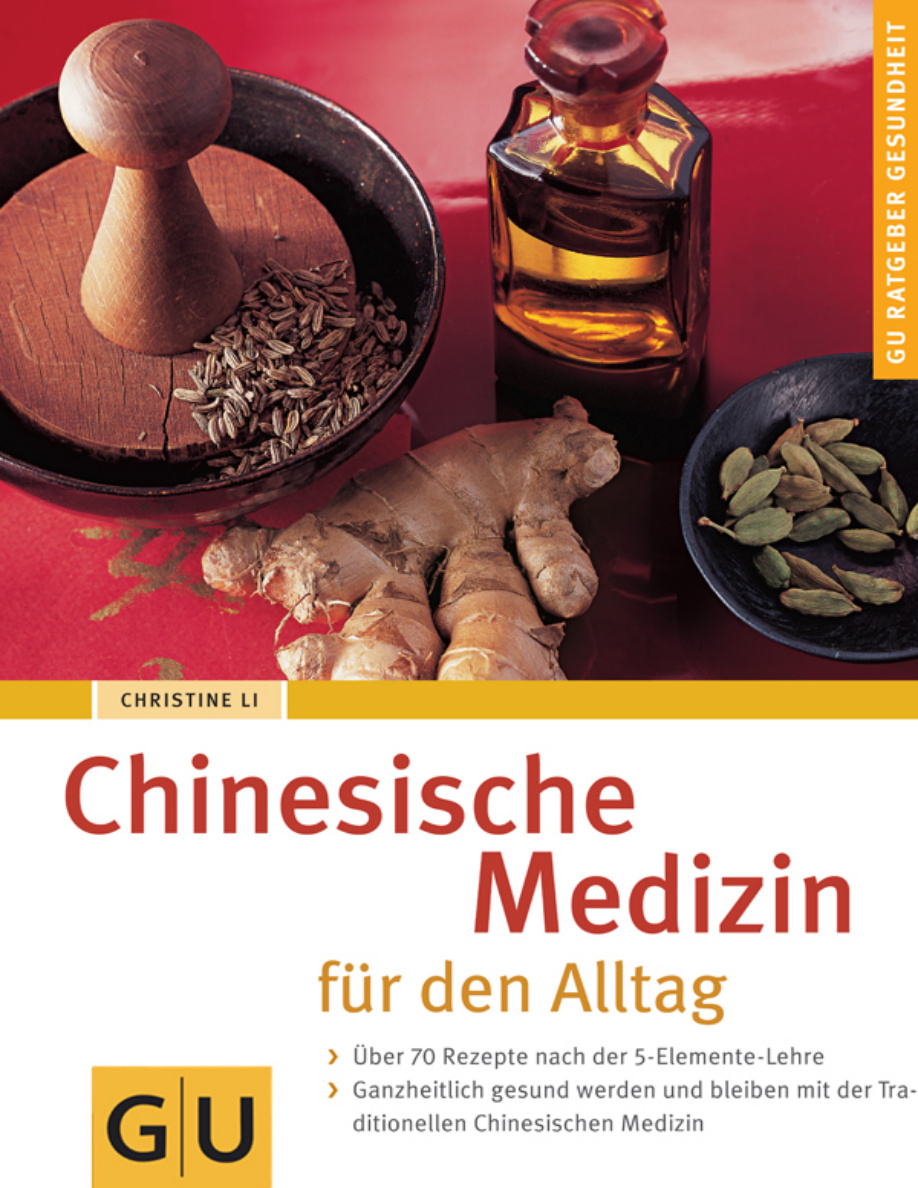 Chinesische Medizin für den Alltag PDF Download