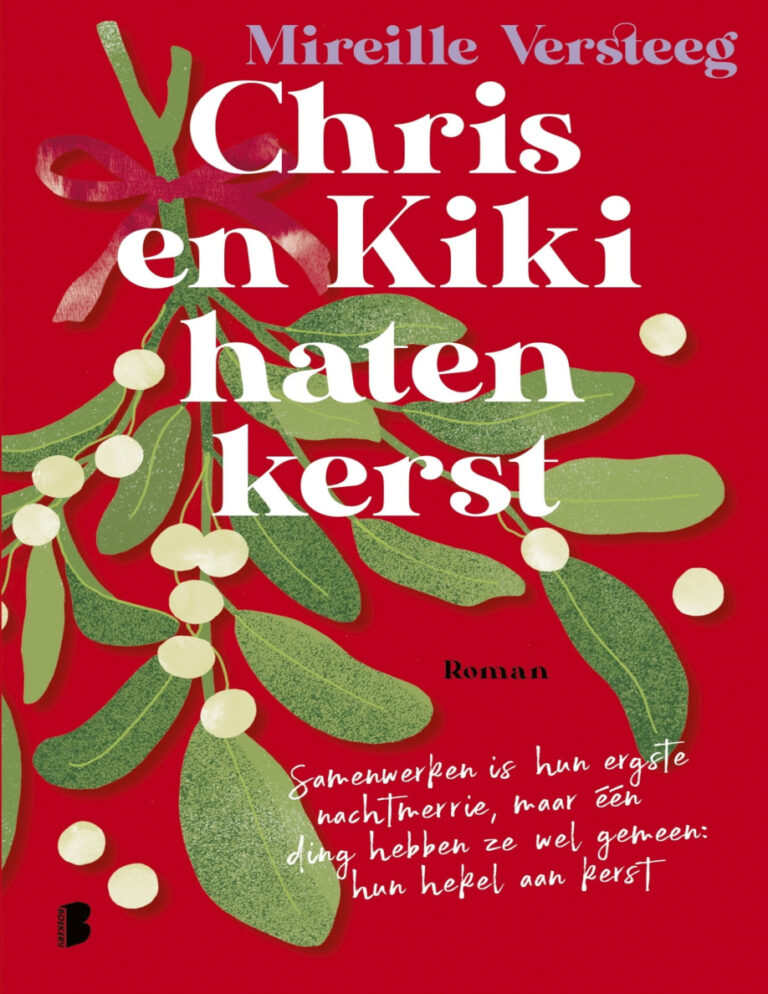 Chris en Kiki haten Kerst Dutch Edition Mireille Versteeg Kitap Kapağı