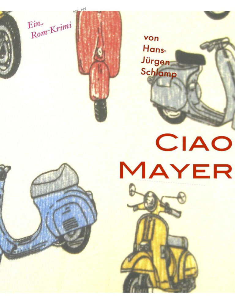 Ciao Mayer German Edition Schlamp Hans Juergen Kitap Kapağı