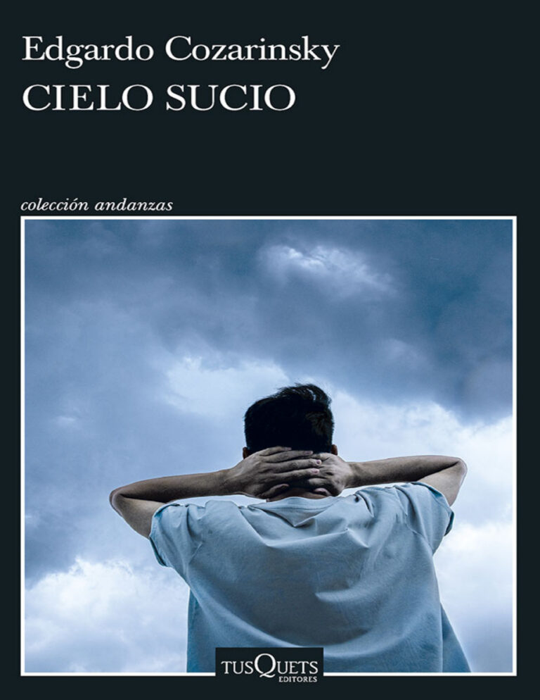Cielo sucio Spanish Edition Edgardo Cozarinsky Kitap Kapağı