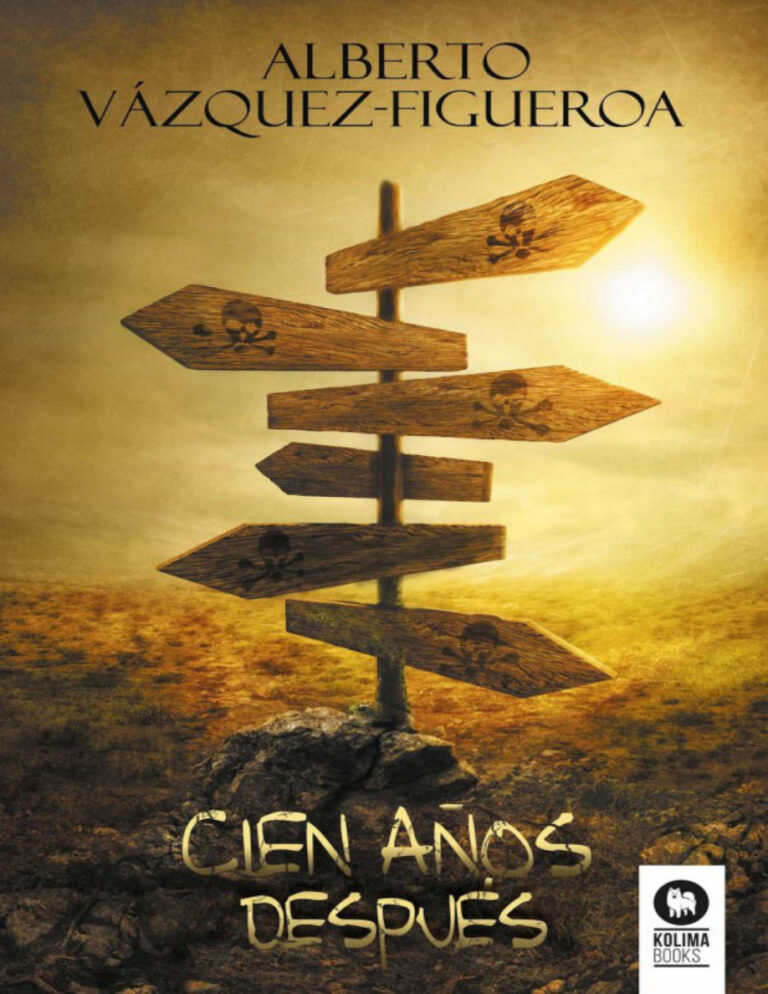 Cien anos despues Alberto Vazquez Figueroa Kitap Kapağı