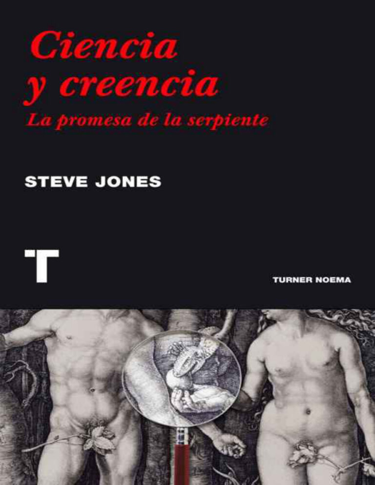 Ciencia y creencia La promesa de la serpiente Spanish Edition Steve Jones Kitap Kapağı