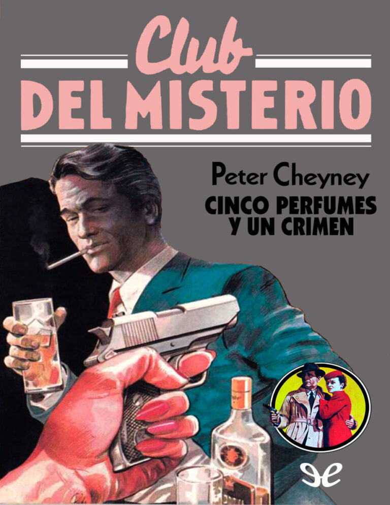 Cinco perfumes y un crimen Spanish Edition Peter Cheyney Kitap Kapağı