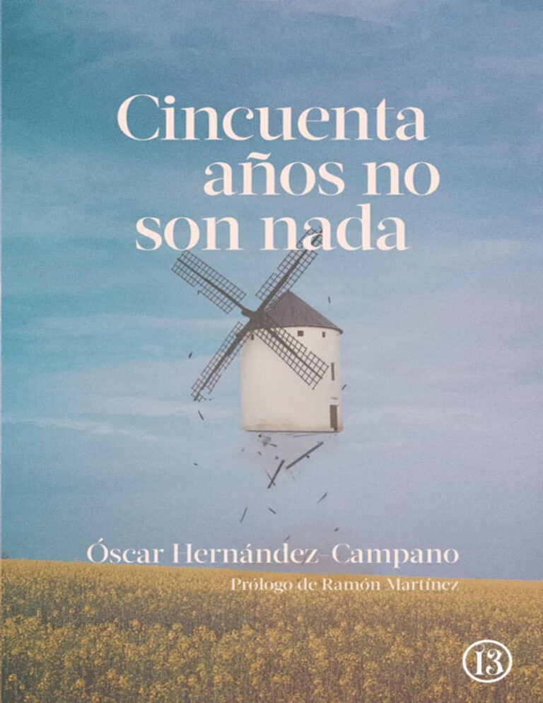 Cincuenta anos no son nada Spanish Edition Oscar Hernandez Campano Kitap Kapağı