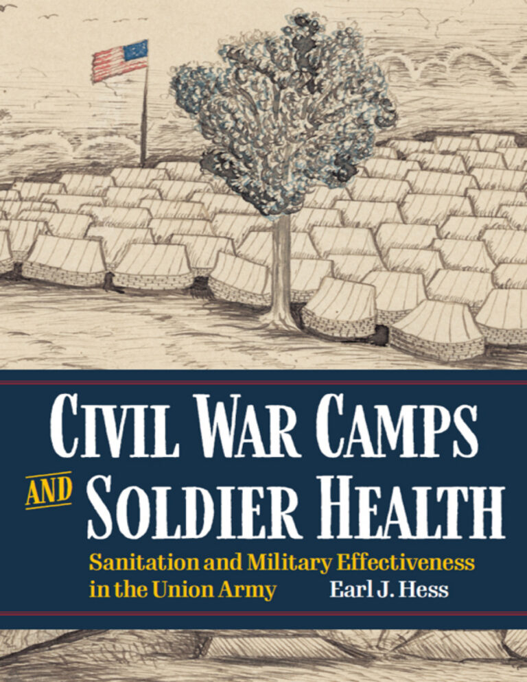 Civil War Camps and Soldier Health Earl J Hess Kitap Kapağı