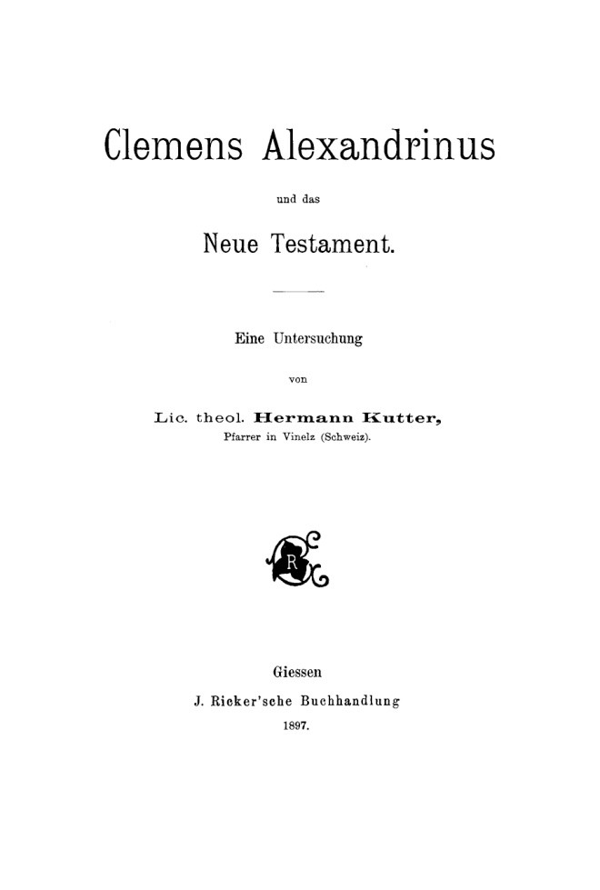 Clemens Alexandrinus und das Neue Testament German Edition Hermann Kutter Kitap Kapağı