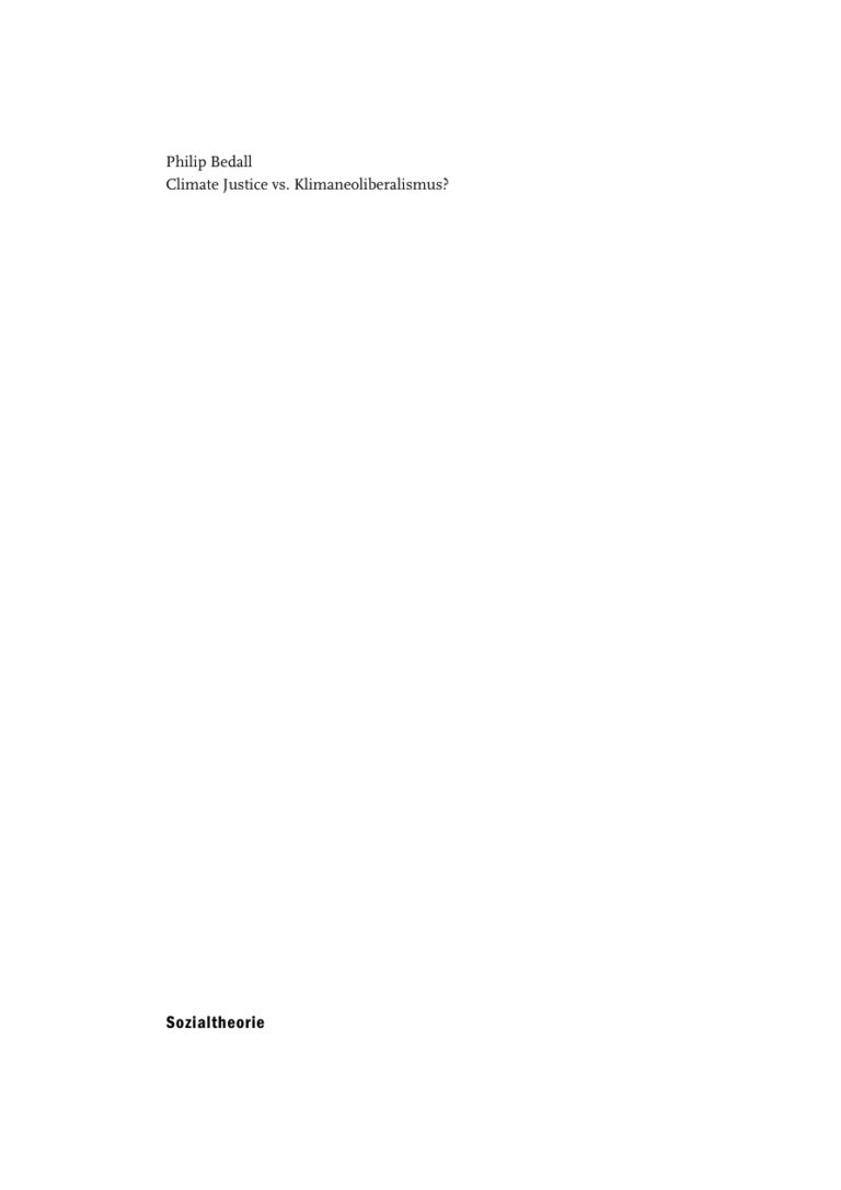 Climate Justice vs Klimaneoliberalismus Klimadiskurse im Spannungsfeld von Hegemonie und Gegen Hegemonie German Edition Philip Bedall Kitap Kapağı