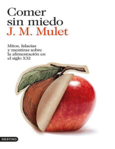 Comer sin miedo JM Mulet Kitap Kapağı
