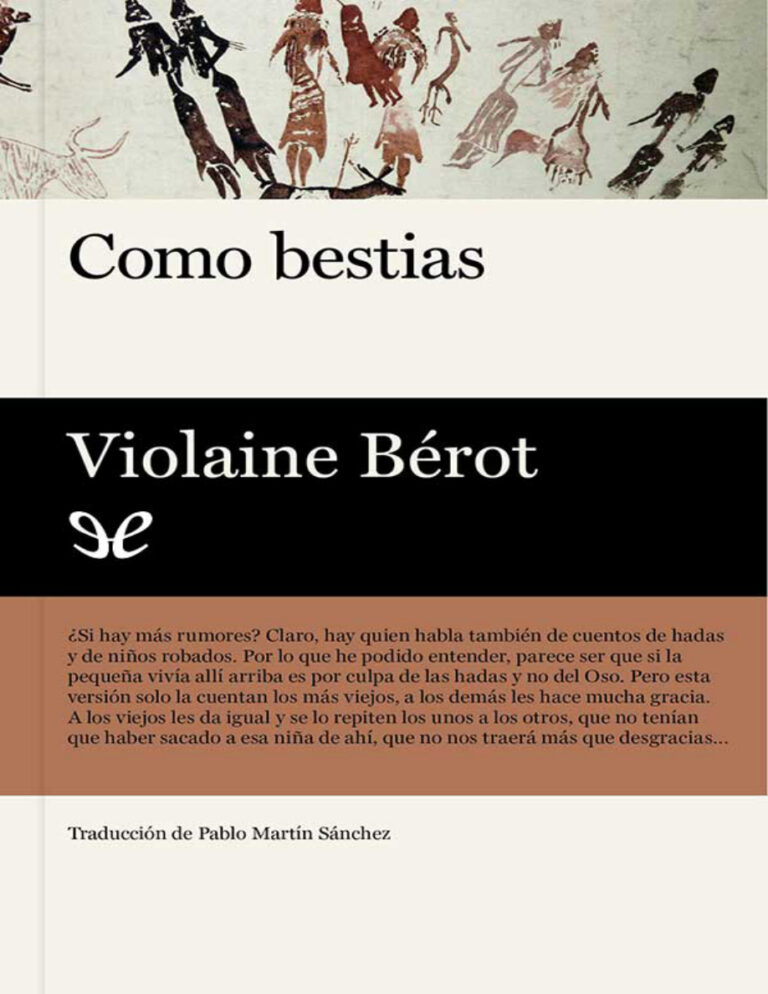 Como bestias Spanish Edition Violaine Berot Kitap Kapağı