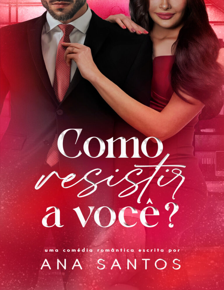 Como resistir a voce Ana Santos Kitap Kapağı