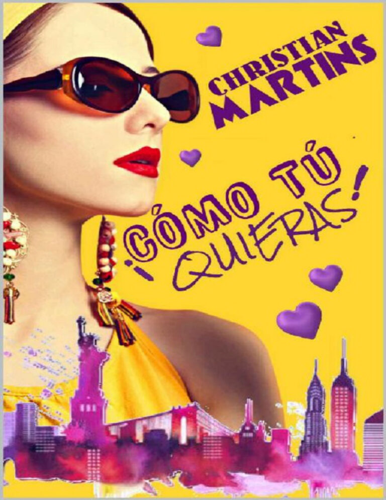 !Como tu quieras Spanish Edition Christian Martins Kitap Kapağı