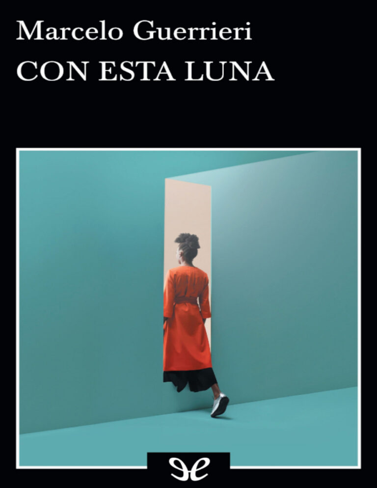 Con esta luna Marcelo Guerrieri Kitap Kapağı