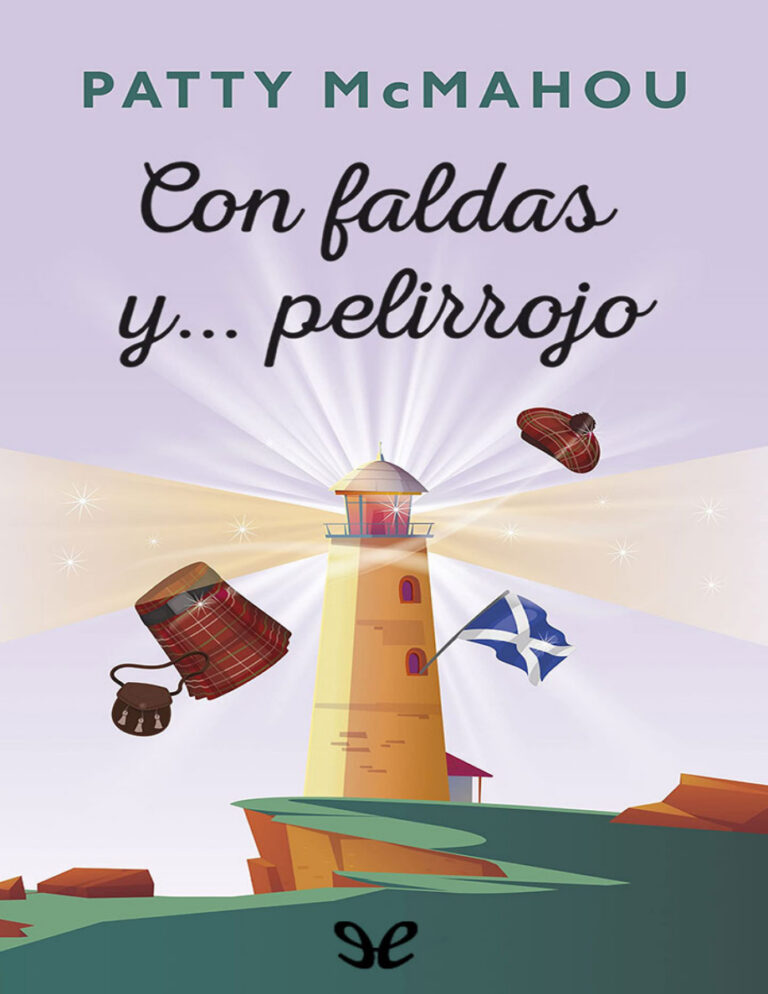 Con faldas y... pelirrojo Spanish Edition Patty McMahou Kitap Kapağı