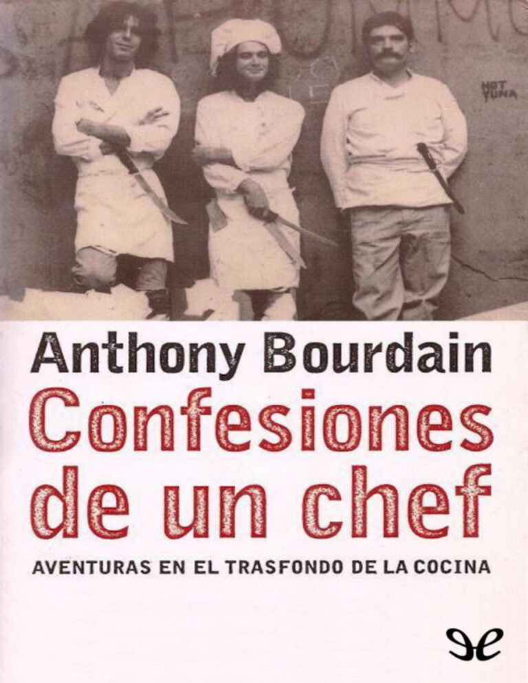 Confesiones de un chef Spanish Edition Anthony Bourdain Kitap Kapağı