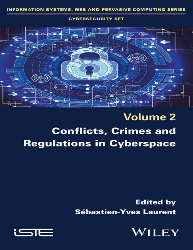 Conflicts Crimes and Regulations in Cyberspace Sebastien Yves Laurent Kitap Kapağı