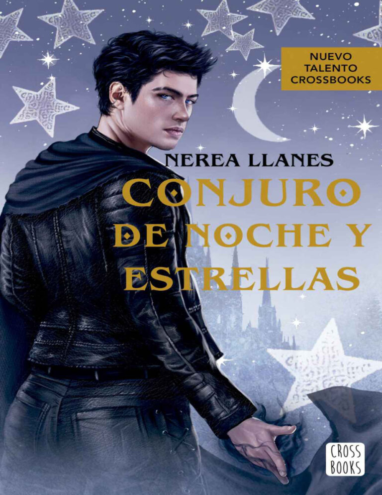 Conjuro de noche y estrellas Spanish Edition Nerea llanes Kitap Kapağı