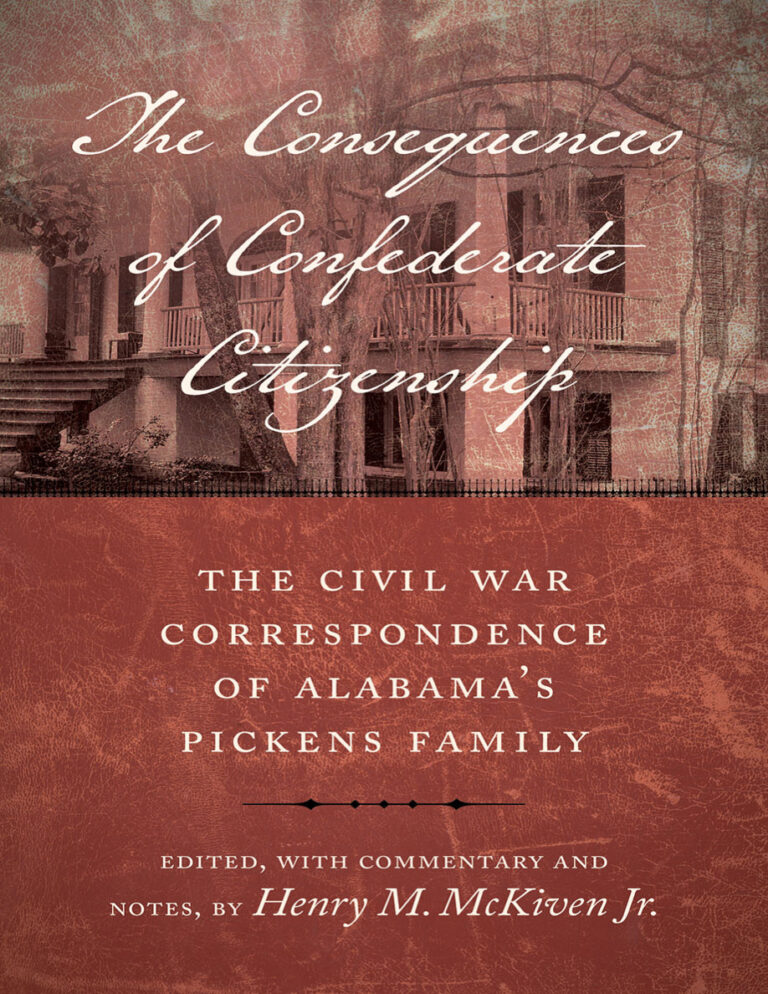 Consequences of Confederate Citizenship Henry M McKiven Jr Kitap Kapağı
