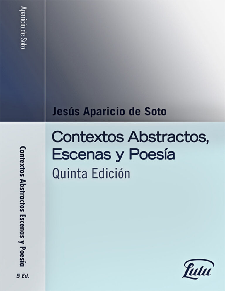 Contextos Abstractos Escenas y Poesia Spanish Edition Aparicio de Soto Jesus Kitap Kapağı