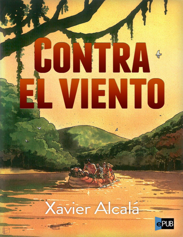 Contra el viento Spanish Alcala Xavier Kitap Kapağı
