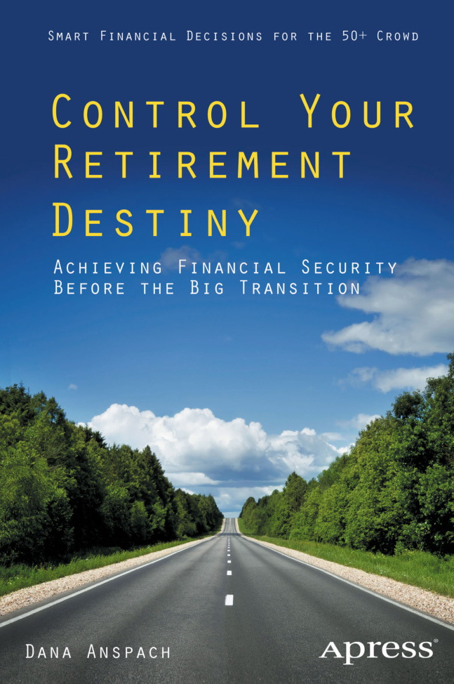 Control Your Retirement Destiny Dana Anspach Kitap Kapağı