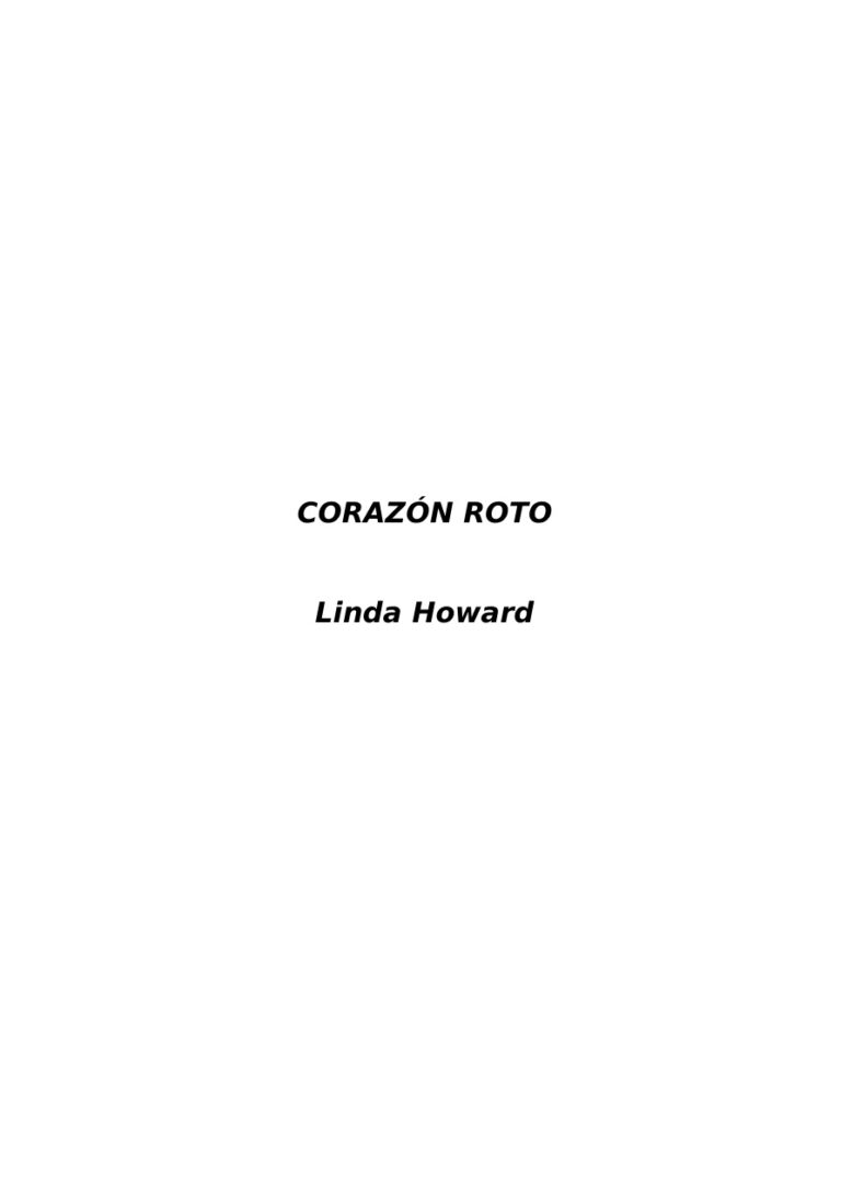 Corazon roto Spanish Edition Linda Howard Kitap Kapağı