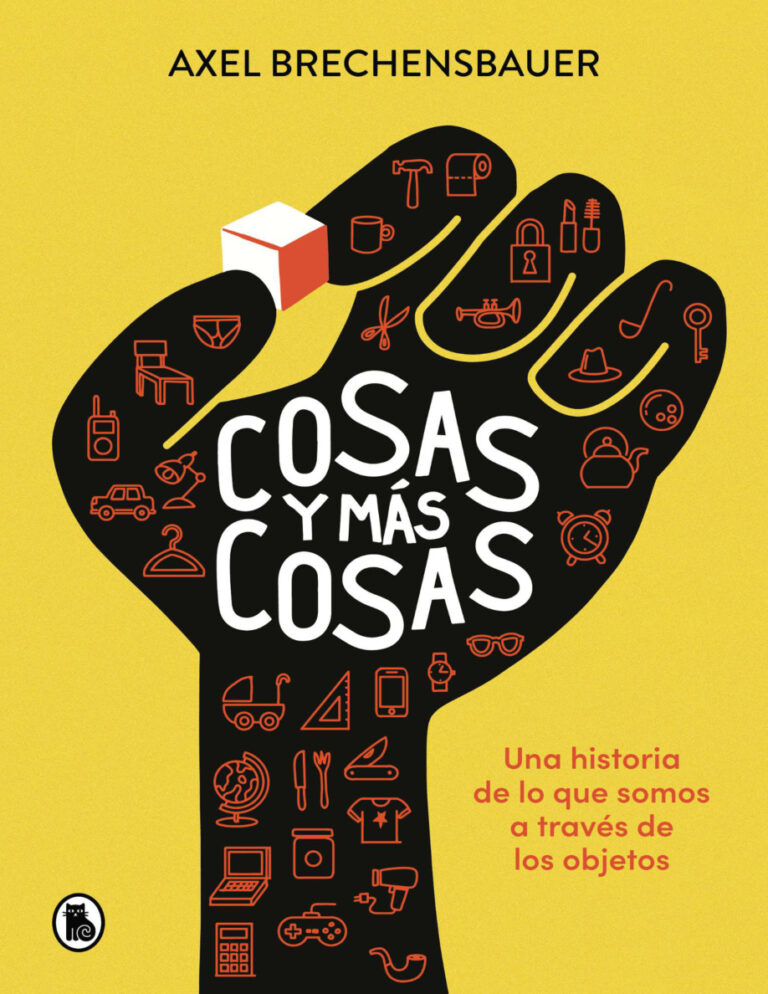 Cosas y mas cosas Spanish Edition Axel Brechensbauer Kitap Kapağı