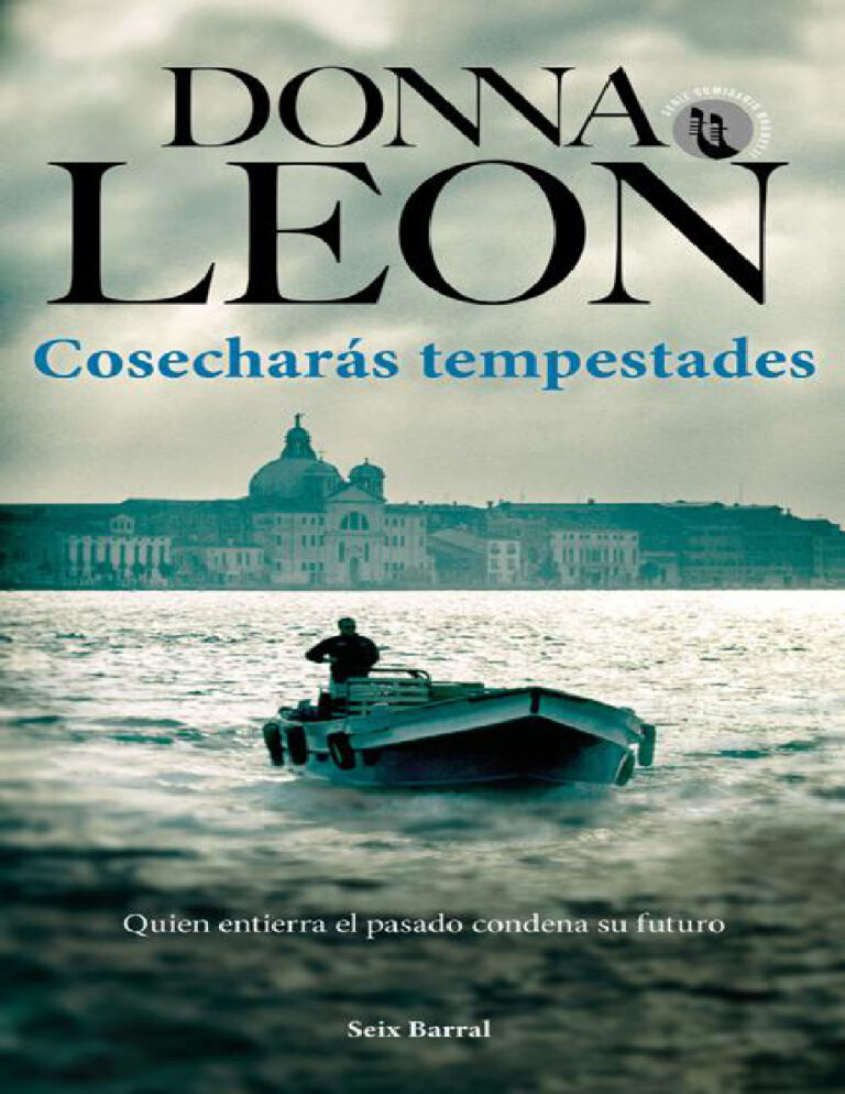 Cosecharas tempestades Spanish Edition Donna Leon Kitap Kapağı