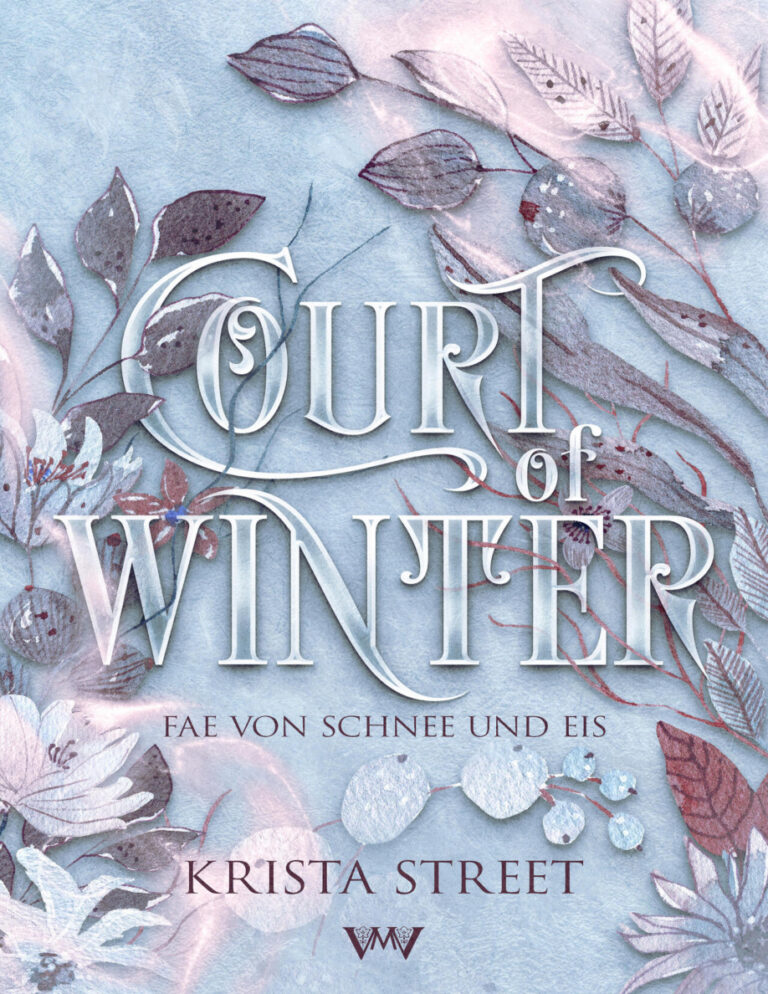 Court of Winter Fae von Schnee und Eis Fantasy mit Spice 1 German Krista Street Kitap Kapağı