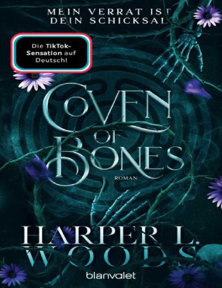 Coven of Bones Mein Verrat ist dein Schicksal Die Coven Dilogie 2 German Edition Harper L Woods Kitap Kapağı