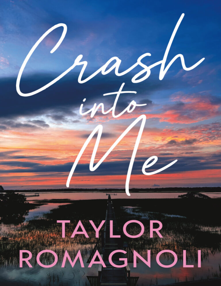 Crash Into Me Taylor Romagnoli Kitap Kapağı