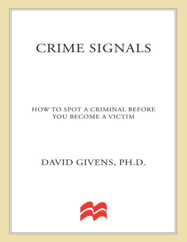 Crime Signals How to Spot a Criminal Before You Become a Victim David Givens Kitap Kapağı