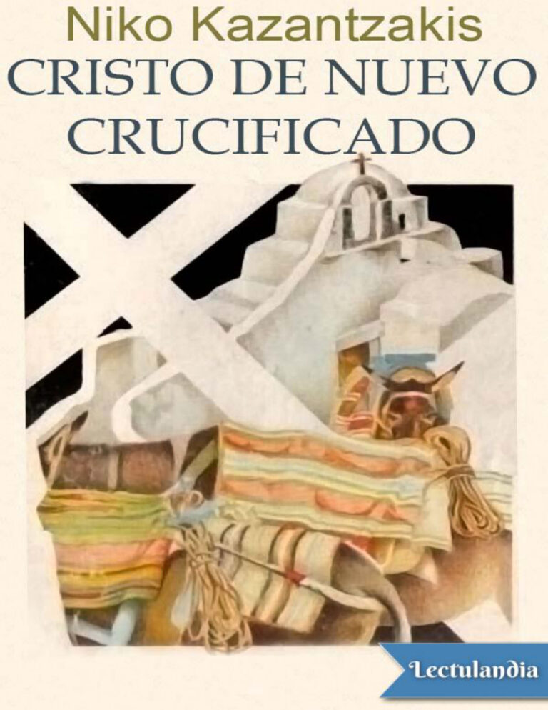 Cristo de nuevo crucificado Kazantzakis Nikos Kitap Kapağı