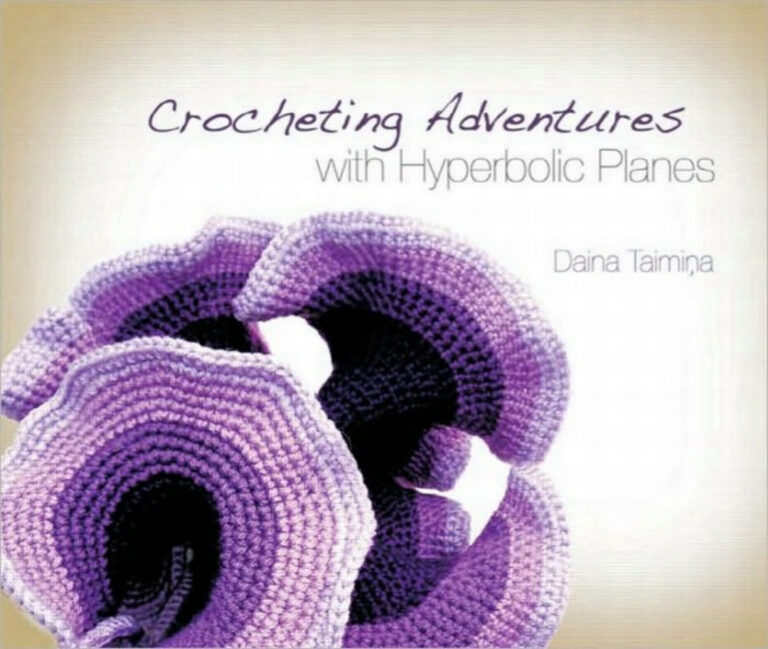 Crocheting adventures with hyperbolic planes Daina Taimina Kitap Kapağı