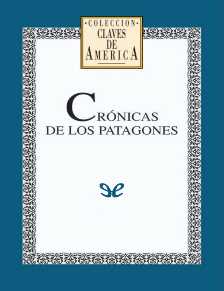 Cronicas de los patagones Spanish Edition AA VV Kitap Kapağı